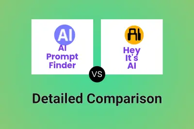 AI Prompt Finder vs Hey It's AI