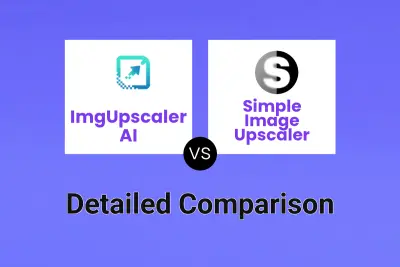 ImgUpscaler AI vs Simple Image Upscaler