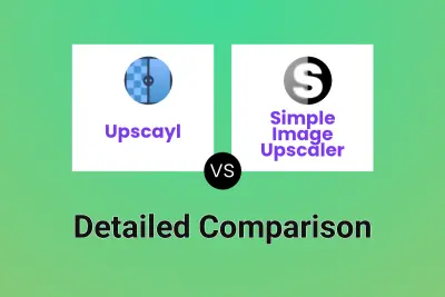 Upscayl vs Simple Image Upscaler