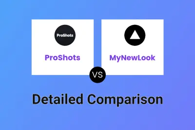 ProShots vs MyNewLook