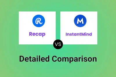 Recap vs InstantMind