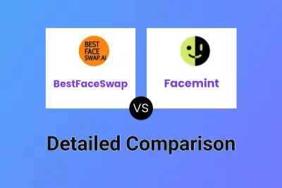 BestFaceSwap vs Facemint