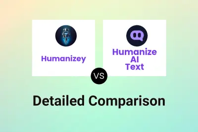 Humanizey vs Humanize AI Text