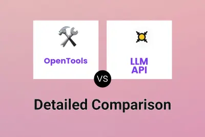 OpenTools vs LLM API