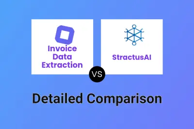 Invoice Data Extraction vs StractusAI