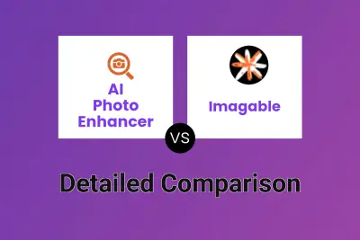 AI Photo Enhancer vs Imagable