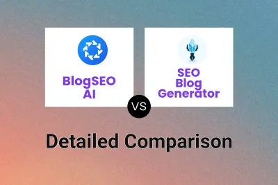 BlogSEO AI vs SEO Blog Generator