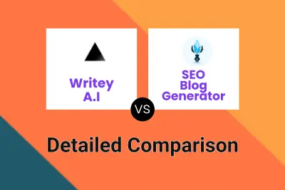 Writey A.I vs SEO Blog Generator