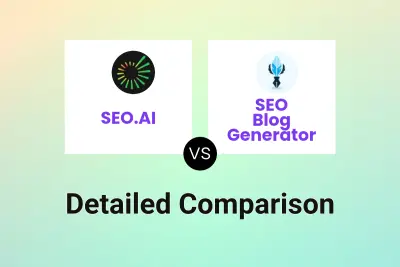 SEO.AI vs SEO Blog Generator