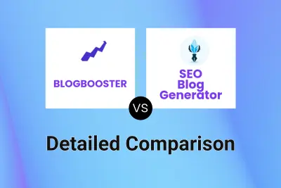 BLOGBOOSTER vs SEO Blog Generator