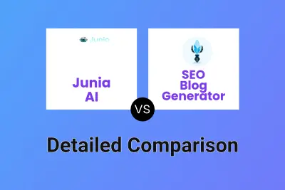 Junia AI vs SEO Blog Generator