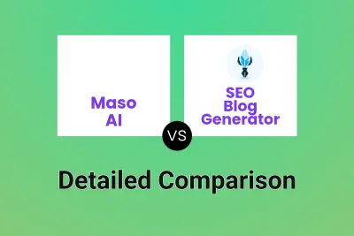 Maso AI vs SEO Blog Generator