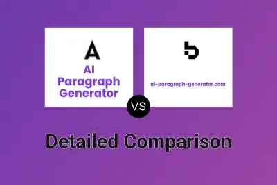AI Paragraph Generator vs ai-paragraph-generator.com
