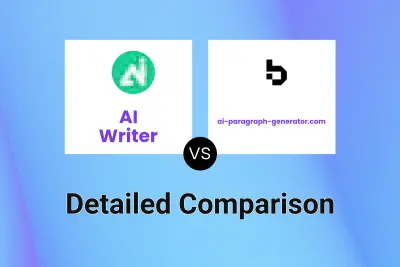 AI Writer vs ai-paragraph-generator.com