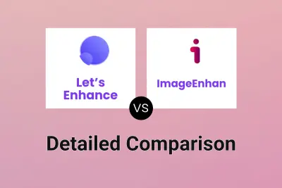 Let’s Enhance vs ImageEnhan