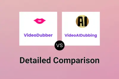 VideoDubber vs VideoAIDubbing