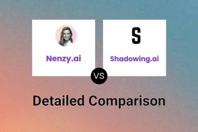 Nenzy.ai vs Shadowing.ai