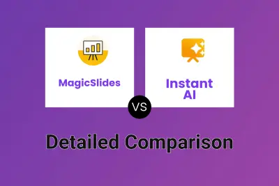 MagicSlides vs Instant AI