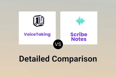 VoiceTaking vs Scribe Notes