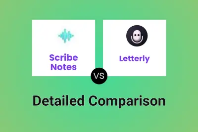 Scribe Notes vs Letterly