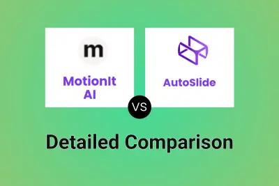 MotionIt AI vs AutoSlide