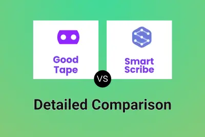 Good Tape vs Smart Scribe