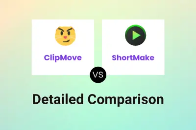 ClipMove vs ShortMake