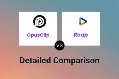 OpusClip vs Reap