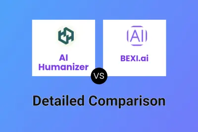 AI Humanizer vs BEXI.ai