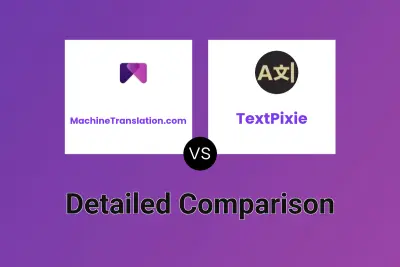 MachineTranslation.com vs TextPixie