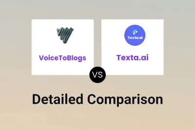 VoiceToBlogs vs Texta.ai