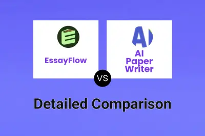 EssayFlow vs AI Paper Writer