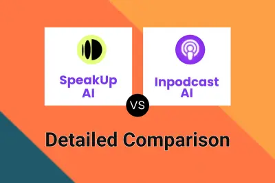 SpeakUp AI vs Inpodcast AI