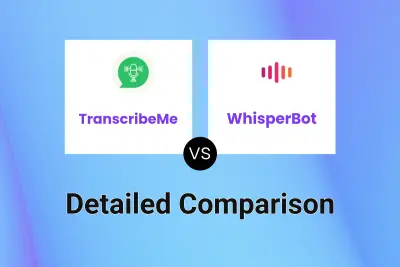 TranscribeMe vs WhisperBot