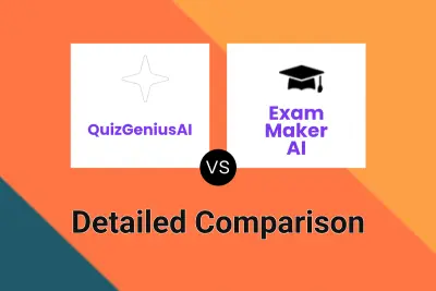 QuizGeniusAI vs Exam Maker AI