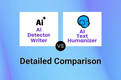 AI Detector Writer vs AI Text Humanizer