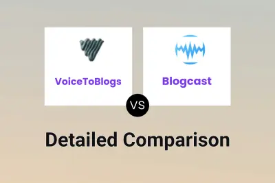 VoiceToBlogs vs Blogcast