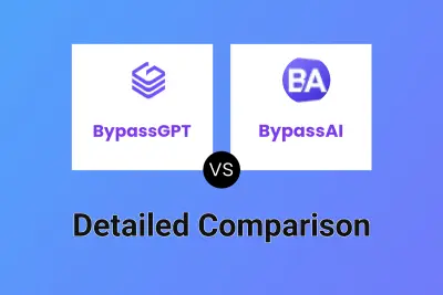 BypassGPT vs BypassAI