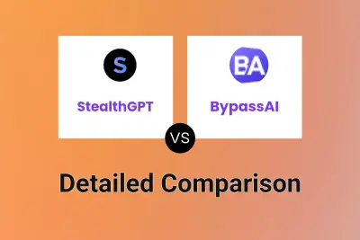 StealthGPT vs BypassAI