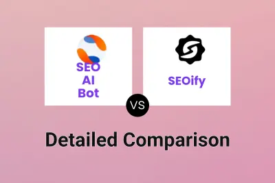 SEO AI Bot vs SEOify