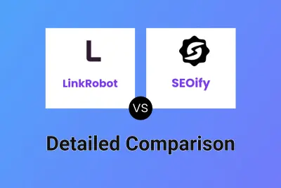 LinkRobot vs SEOify