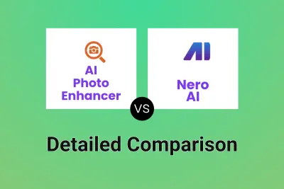 AI Photo Enhancer vs Nero AI