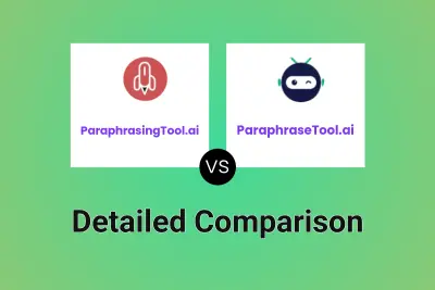 ParaphrasingTool.ai vs ParaphraseTool.ai