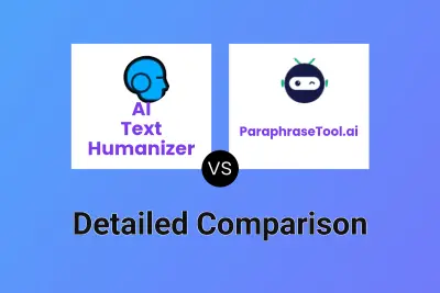 AI Text Humanizer vs ParaphraseTool.ai
