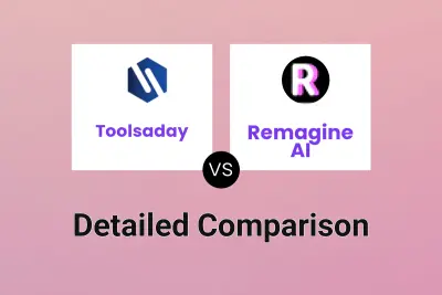 Toolsaday vs Remagine AI