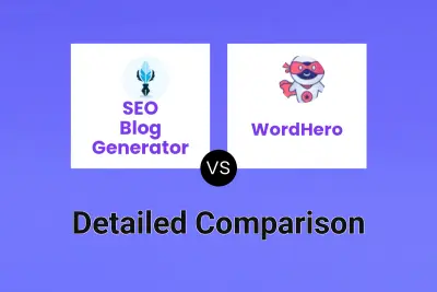 SEO Blog Generator vs WordHero