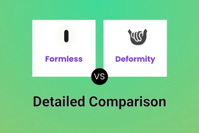 Formless vs Deformity