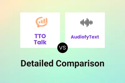 TTO Talk vs AudiofyText