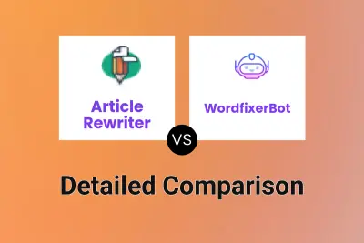 Article Rewriter vs WordfixerBot