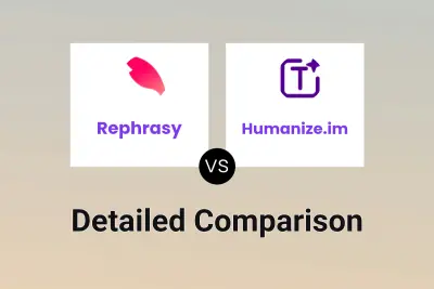 Rephrasy vs Humanize.im